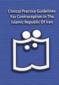 Clinical Practice Guidelines For Contraception In The Islamic Republic Of Iran